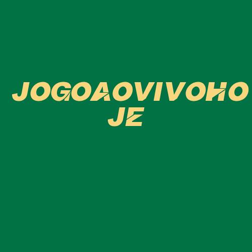 Logo da JOGOAOVIVOHOJE